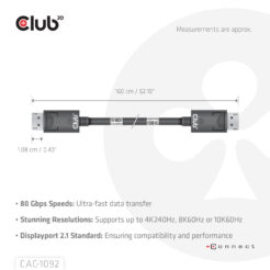 CLUB3D DisplayPort™ 2.1 Bi-Directional VESA DP80 Gecertificeerde kabel 4K240Hz, 8K60Hz or 10K60Hz M/M 1.6m/ Next-Gen Gaming - Afbeelding 5