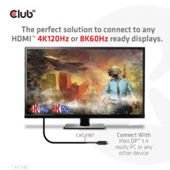 CLUB3D MiniDisplayPort kabel 1.4 naar HDMI met 4K120Hz/8K60Hz HDR10+ M/M 1.8m - Afbeelding 6